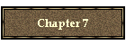 Chapter 7